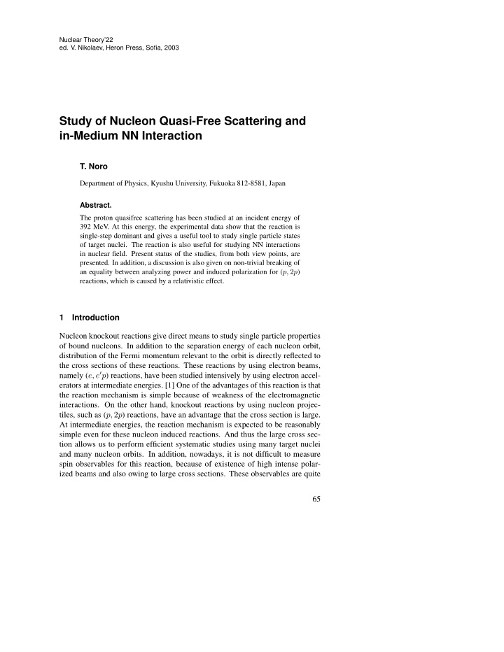 study of nucleon quasi free scattering and in medium nn
