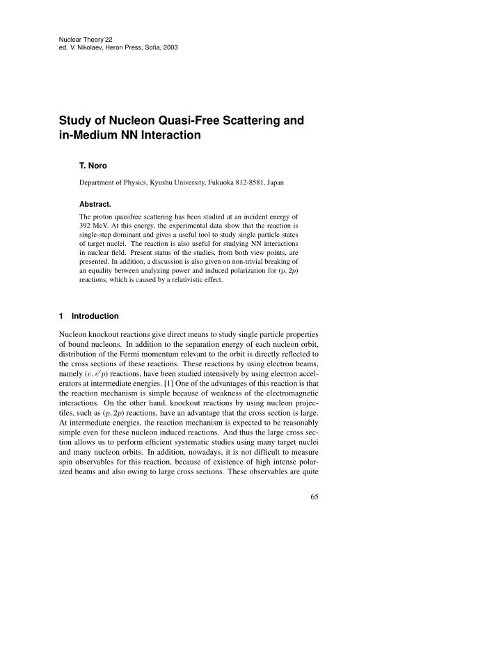 study of nucleon quasi free scattering and in medium nn