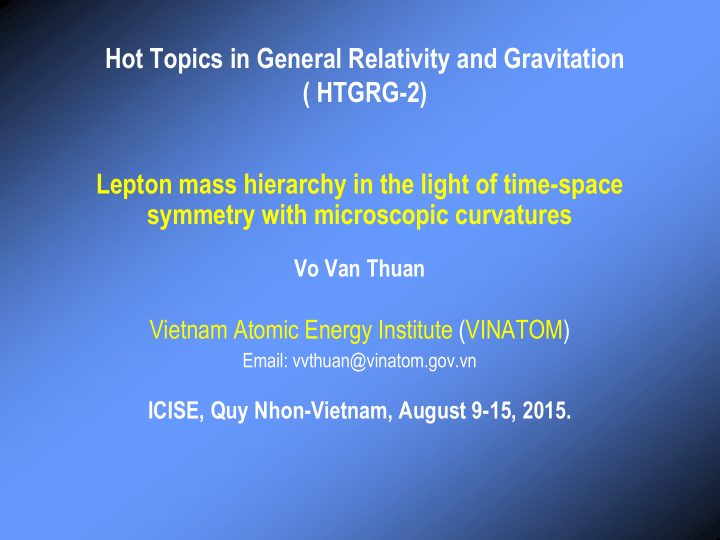 hot topics in general relativity and gravitation htgrg 2