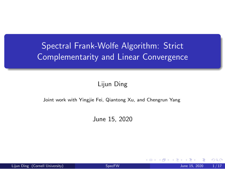 spectral frank wolfe algorithm strict complementarity and