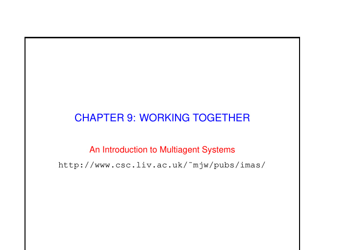chapter 9 working together