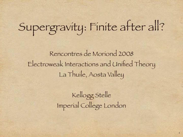 supergravity finite after all