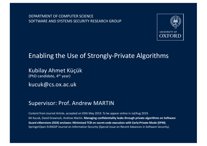 enabling the use of strongly private algorithms