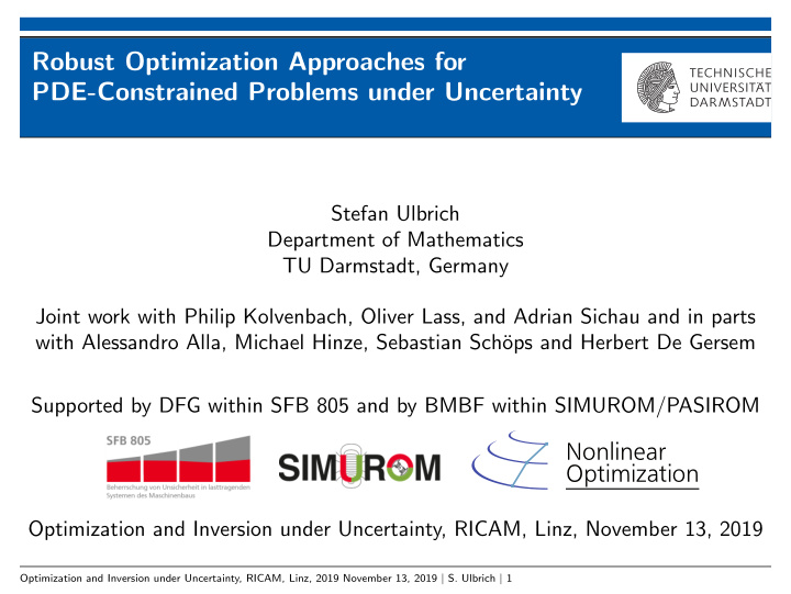 robust optimization approaches for pde constrained