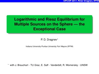 Logarithmic and Riesz Equilibrium for  Multiple Sources on the Sphere  the  Exceptional Case .