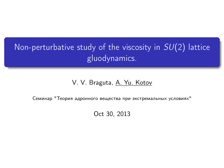 non perturbative study of the viscosity in su 2 lattice