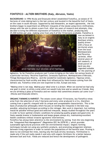 FONTEFICO  ALTIERI BROTHERS (Italy, Abruzzo, Vasto) BACKGROUND : In 1996 Nicola and Emanuele