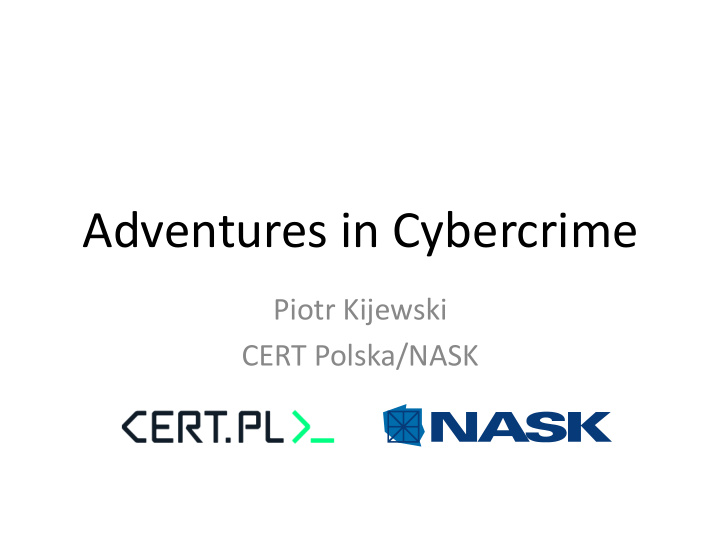 adventures in cybercrime