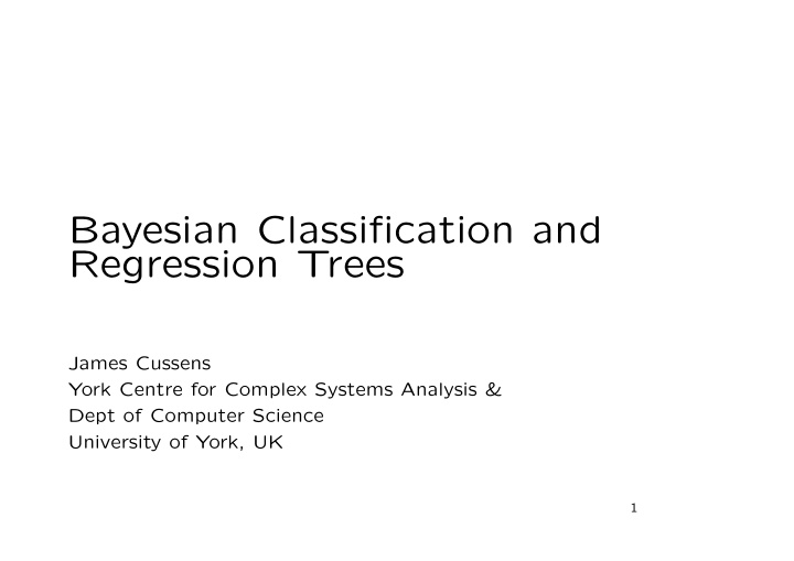 bayesian classification and regression trees
