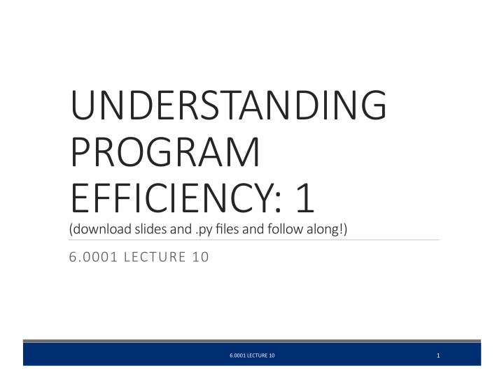 understanding program efficiency 1