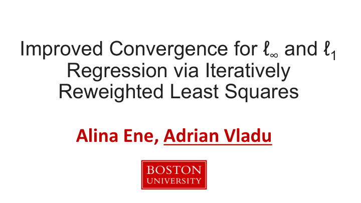 regression via iteratively reweighted least squares alina