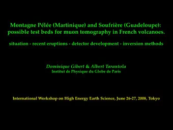 Montagne Ple (Martinique) and Soufrire (Guadeloupe):  possible test beds for muon tomography