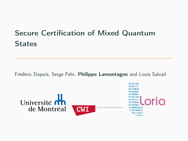 secure certification of mixed quantum states