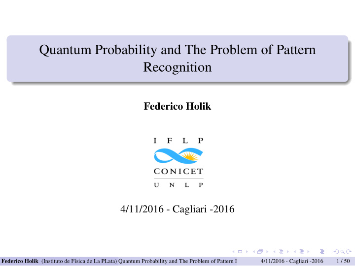 quantum probability and the problem of pattern recognition