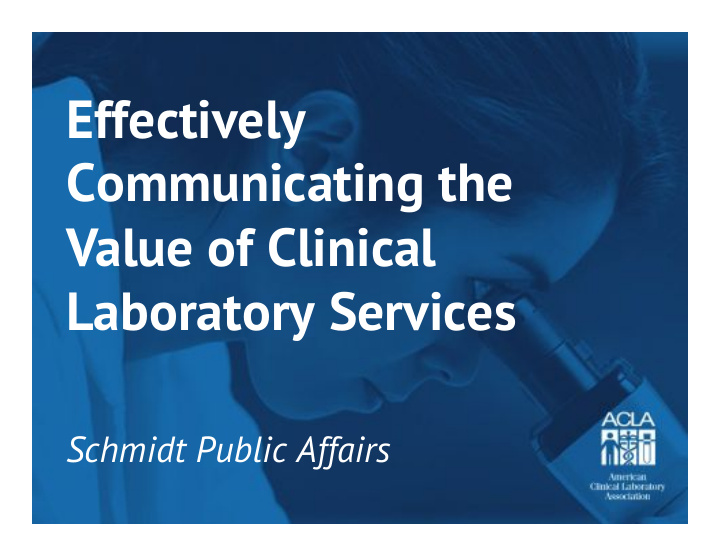 effectively communicating the value of clinical