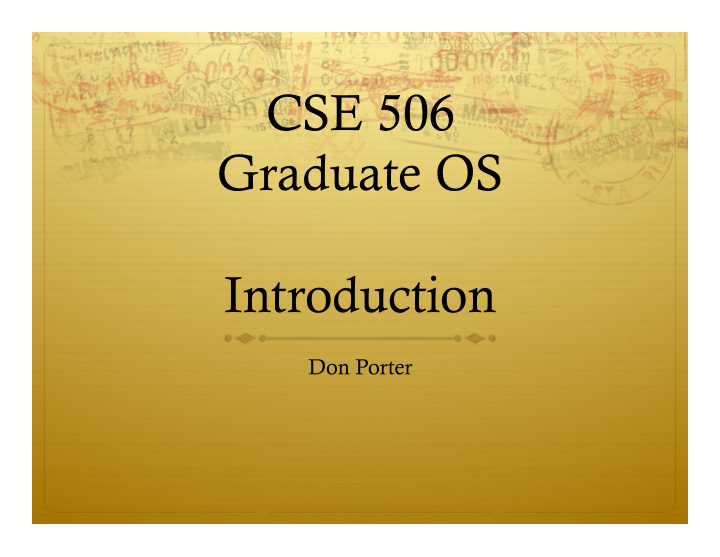 cse 506 graduate os introduction