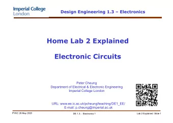 Design Engineering 1.3  Electronics  Home Lab 2 Explained  Electronic Circuits  Peter Cheung