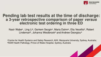Pending lab test results at the time of discharge: a 3-year retrospective comparison of paper