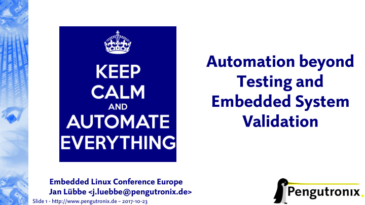 automation beyond testing and embedded system validation