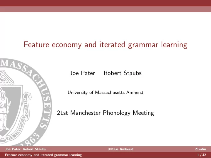 feature economy and iterated grammar learning