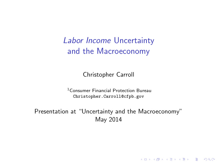 labor income uncertainty and the macroeconomy