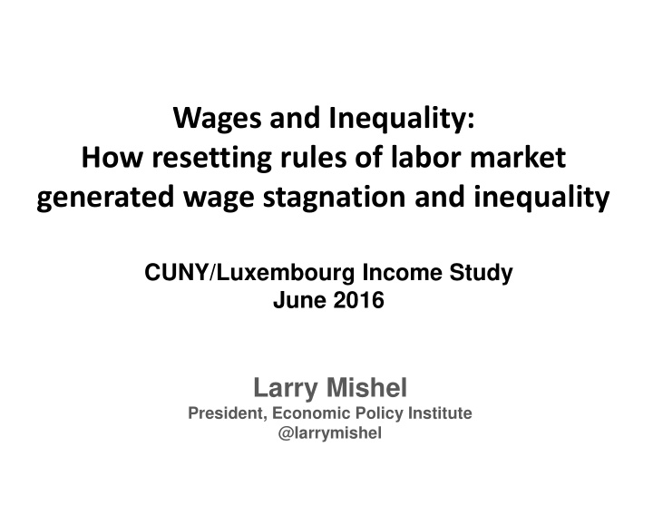 wages and inequality how resetting rules of labor market