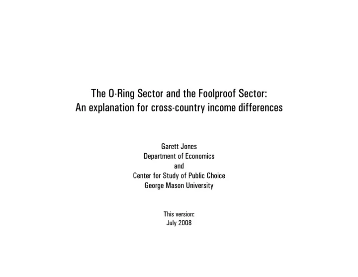 the o ring sector and the foolproof sector an explanation