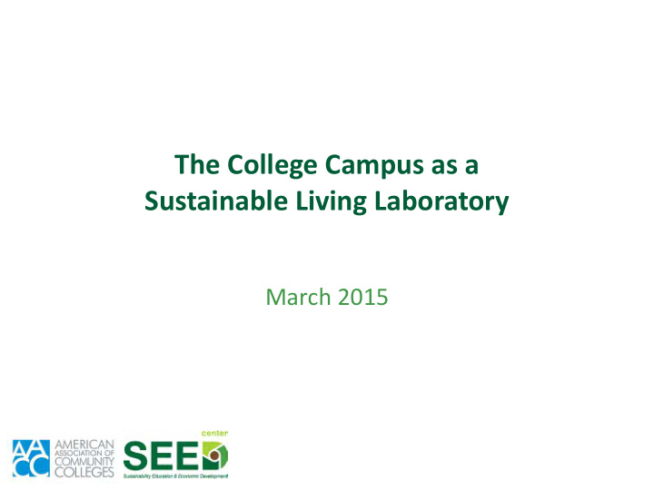the college campus as a sustainable living laboratory