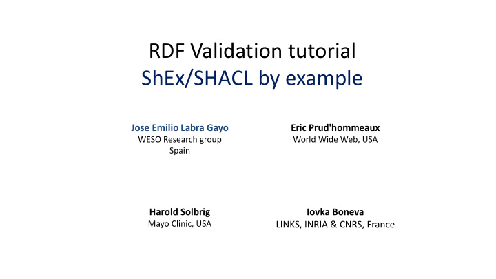 rdf validation tutorial shex shacl by example