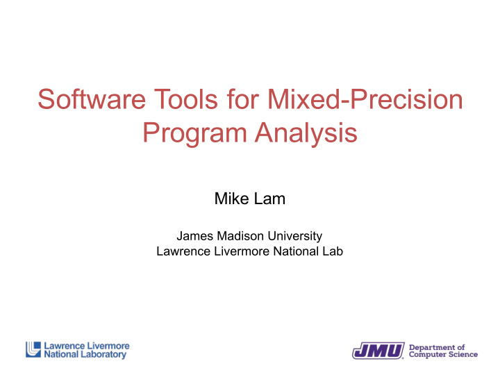 software tools for mixed precision program analysis