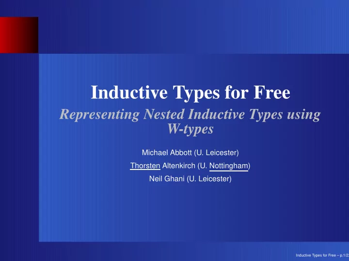 inductive types for free