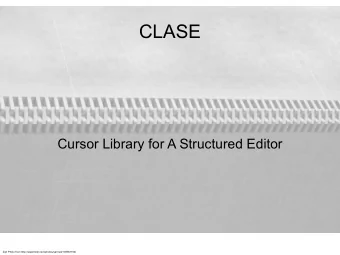 CLASE  Cursor Library for A Structured Editor  Zip! Photo from