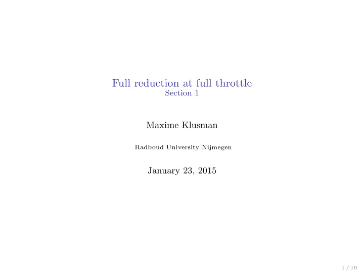 full reduction at full throttle