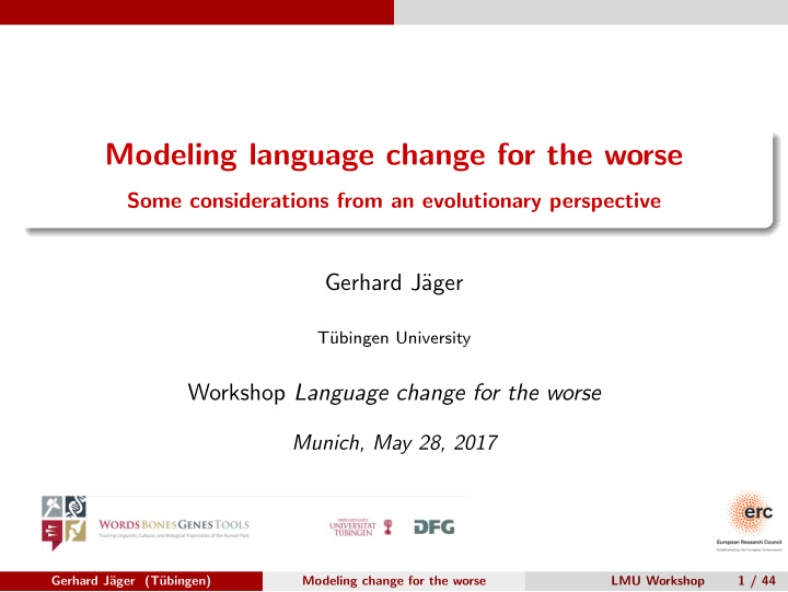 modeling language change for the worse