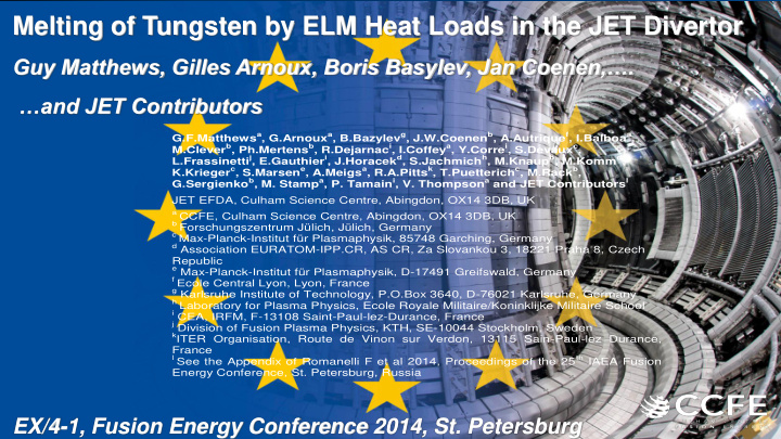 melting of tungsten by elm heat loads in the jet divertor