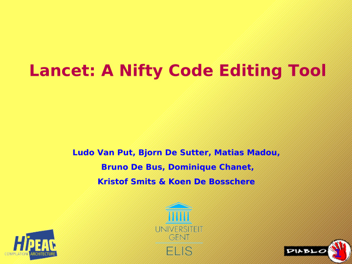 lancet a nifty code editing tool