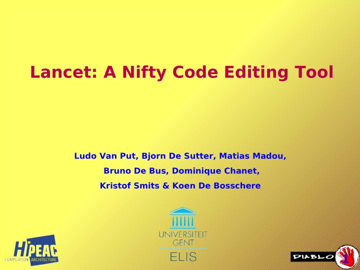 lancet a nifty code editing tool
