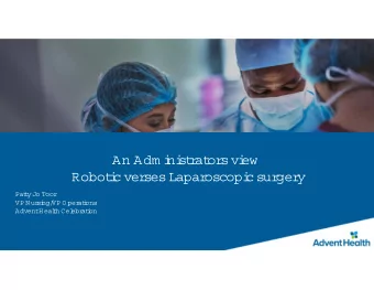An  Adm i  ni  st  r  at  or  s  vi  ew  Robot  i  c  ver  ses  Lapar  oscopi  c  sur  ger  y  Pat
