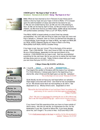 Verse in  Quite literally we did not have any real hope before our salvation.  ProPresenter  Hope