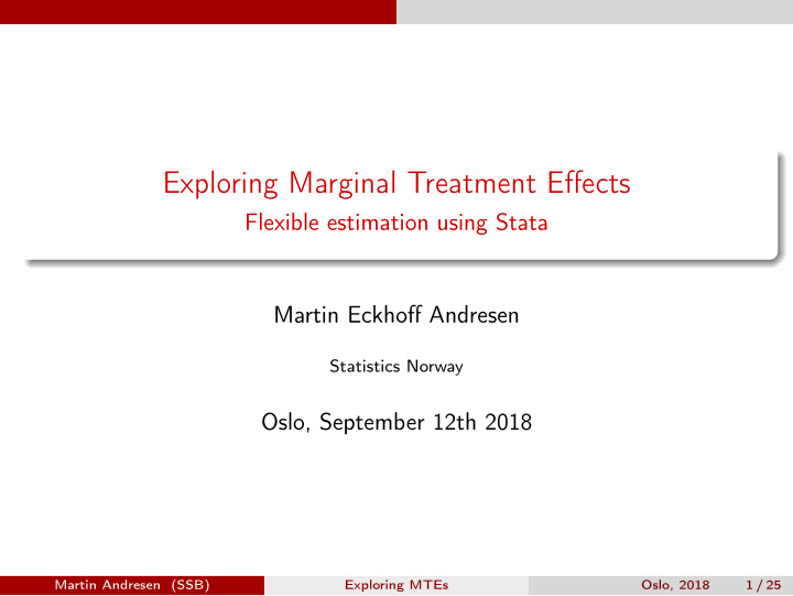 exploring marginal treatment effects