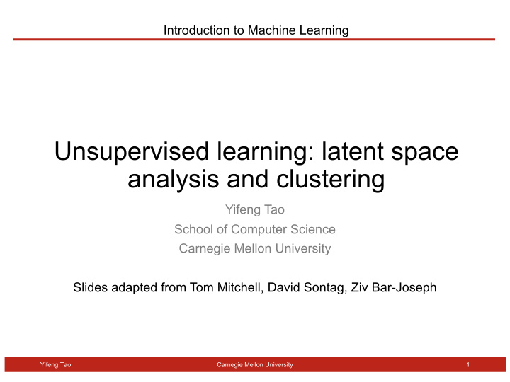 unsupervised learning latent space analysis and clustering
