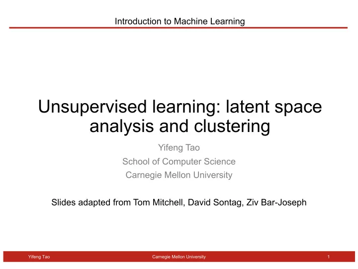 unsupervised learning latent space analysis and clustering