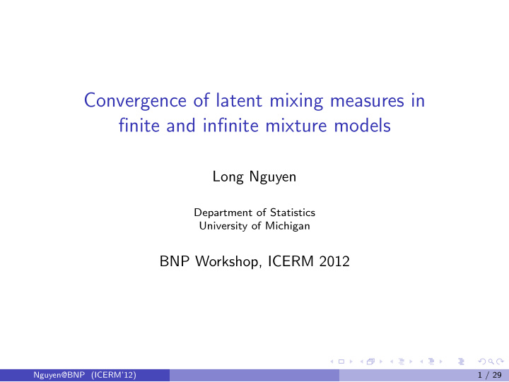 convergence of latent mixing measures in finite and