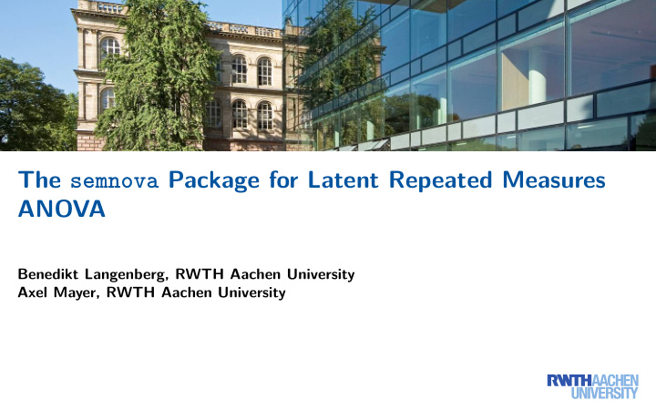 the semnova package for latent repeated measures anova