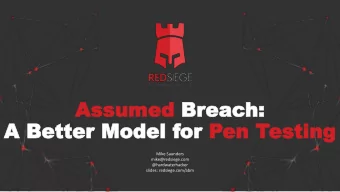 A B  A Bett  etter Mod  er Model f  el for  or Pen T  en Test  esting  ing  Mike Saunders