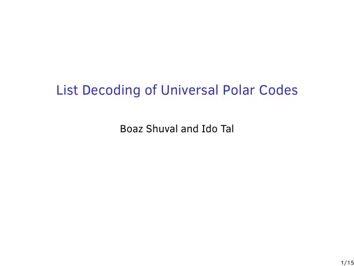 list decoding of universal polar codes