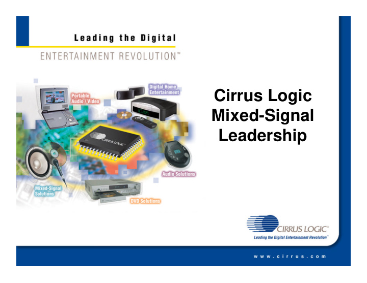 cirrus logic mixed signal leadership mixed signal