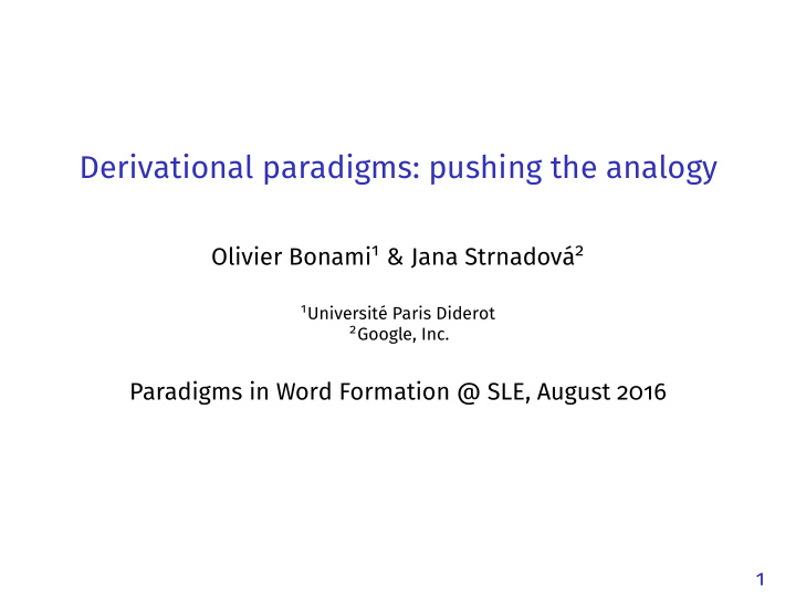 derivational paradigms pushing the analogy