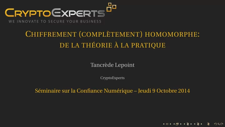 c hiffrement compl tement homomorphe