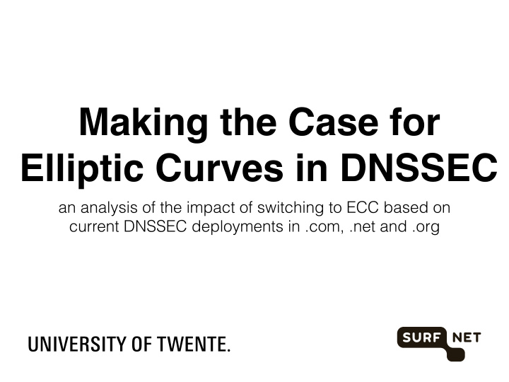 making the case for elliptic curves in dnssec